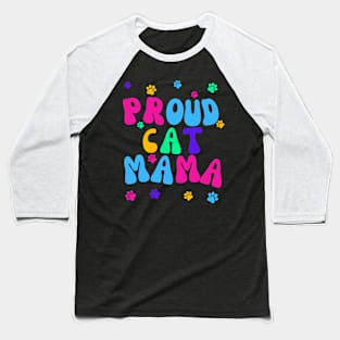 Proud Cat Mama Baseball T-Shirt